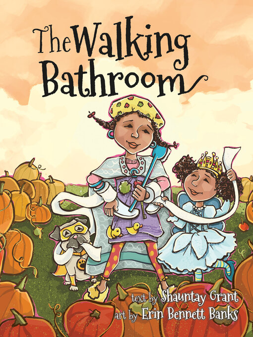 Title details for The Walking Bathroom by Shauntay Grant - Available